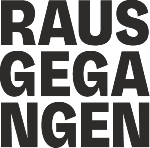 Rausgegangen